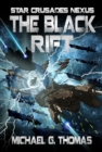 Image for Black Rift (Star Crusades Nexus, Book 9)