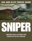 Image for SAS and elite forces guide: sniper : sniping skills from the world&#39;s elite forces