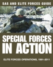 Image for Special forces in action: elite forces operations, 1991-2011