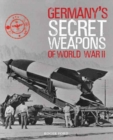 Image for Germany&#39;s secret weapons of World War II