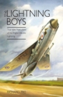 Image for The Lightning boys: true tales from pilots of the English electric Lightning