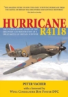 Image for Hurricane R4118: the extraordinary story of the discovery and restoration of a great Battle of Britain survivor