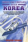 Image for Furies and Fireflies over Korea: The Story of the Men of the Fleet Air Arm, RAF and Commonwealth Who Defended South Korea, 1950-1953