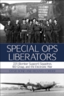Image for Special ops Liberators: 223 (Bomber Support) Squadron and the electronic war