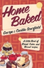 Image for Home Baked: A Little Book of Bread, Cakes and Biscuit Recipes