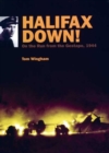 Image for Halifax Down!: On the Run from the Gestapo, 1944