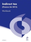 Image for Indirect Tax (Finance Act 2015) Workbook