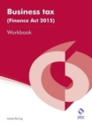 Image for Business Tax (Finance Act 2015) Workbook