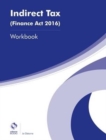 Image for Indirect Tax (Finance Act 2016) Workbook