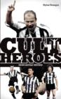 Image for Newcastle&#39;s cult heroes: who is the greatest?
