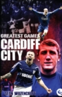 Image for Cardiff City Greatest Games