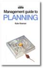 Image for Management Guide to Planning: Taking Control and Making Things Happen
