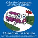 Image for Chloe Goes to the Zoo
