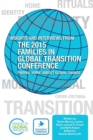 Image for Insights and Interviews from the 2015 Families in Global Transition Conference : Finding &#39;Home&#39; Amidst Global Change