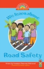 Image for We learn about Road Safety