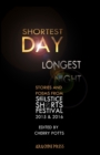 Image for Shortest Day, Longest Night : Stories &amp; Poems from Solstice Shorts Festival 2015 &amp; 2016