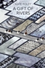 Image for A Gift of Rivers