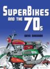 Image for Superbikes and the &#39;70s