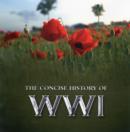 Image for The concise history of WWI