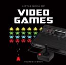 Image for Little book of video games