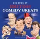Image for Big book of British comedy greats