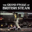 Image for The grand finale of British steam