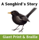 Image for A songbird&#39;s story