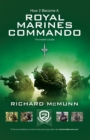 Image for How 2 become a Royal Marines commando: the insider's guide