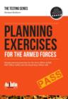 Image for Planning Exercises for the Army Officer, RAF Officer and Royal Navy Officer Selection Process