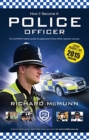 How to Become a Police Officer - The ULTIMATE Guide to Passing the Police Selection Process (NEW Core Competencies) - McMunn, Richard