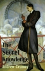Image for The secret knowledge
