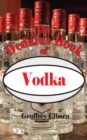 Image for The Dedalus book of vodka