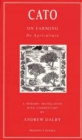 Image for Cato on farming: De agricultura a modern translation