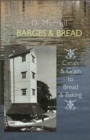 Image for Barges &amp; bread  : canals &amp; grains to bread &amp; baking