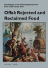 Image for Offal  : rejected and reclaimed food