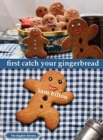 Image for First catch your gingerbread