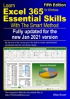 Image for Learn Excel 365 Essential Skills with The Smart Method : Fifth Edition: updated for the Jan 2021 Semi-Annual version 2008