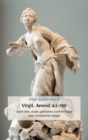 Image for Virgil, Aeneid, 4.1-299 : Latin Text, Study Questions, Commentary and Interpretative Essays