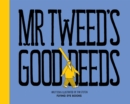 Image for Mr Tweed&#39;s good deeds