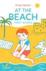 Image for At the beach  : first words