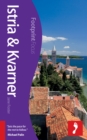 Image for Istria &amp; Kvarner Footprint Focus Guide
