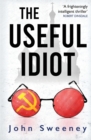 Image for The Useful Idiot
