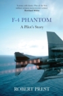 Image for F-4 Phantom : A Pilot&#39;s Story