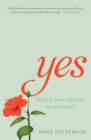 Image for Yes : A heart-warming novel about love, loss and listening