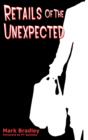 Image for Retails of the Unexpected