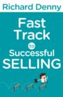 Image for Fast Track to Successful Selling