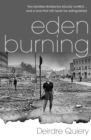 Image for Eden burning