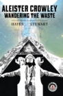 Image for Aleister Crowley : Wandering the Waste