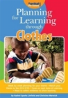 Image for Planning for learning through clothes