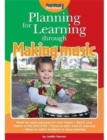Image for Planning for Learning Through Making Music